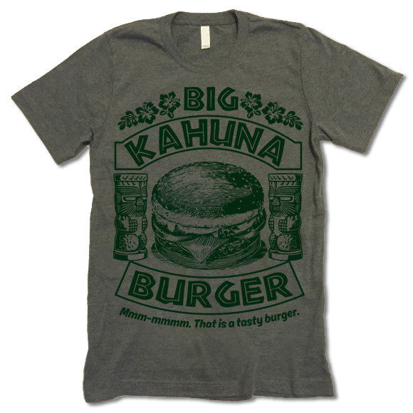 Big Kahuna Burger T-Shirt