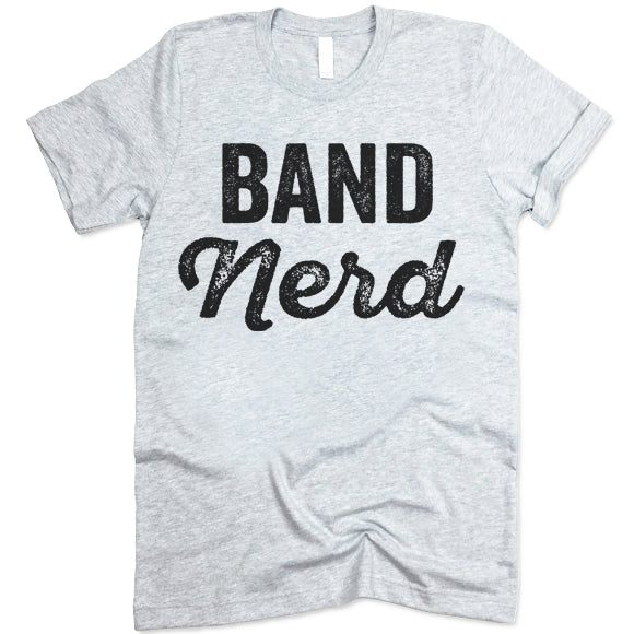 Band Nerd t-shirt