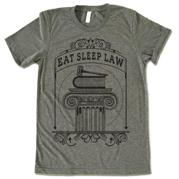 Eat Sleep Law T-Shirt