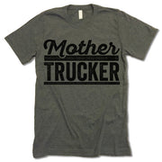 Mother Trucker T Shirt