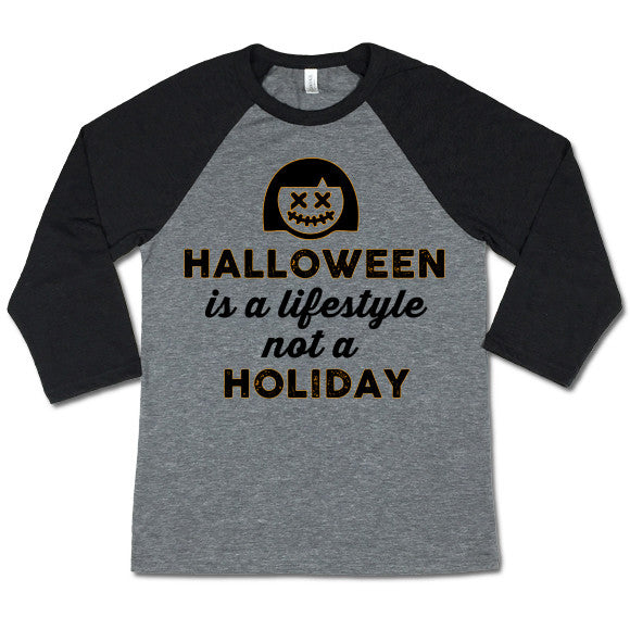 Halloween Is a Lifestyle Baseball T-shirt