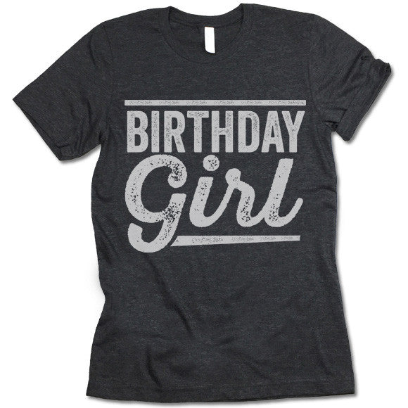 Birthday Girl T-Shirt