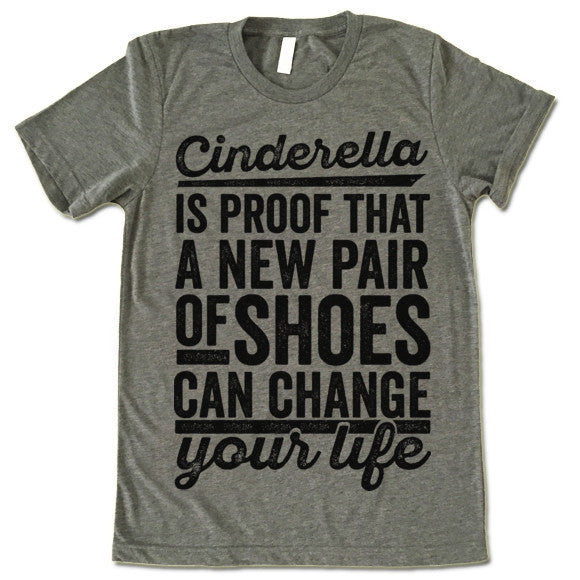 Cinderella Is Proof That A New Pair Of Shoes Can Change Your Life