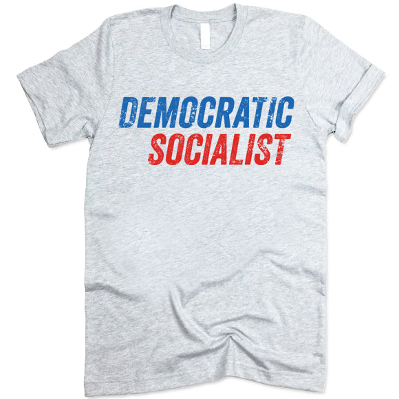 Democratic Socialist Shirt