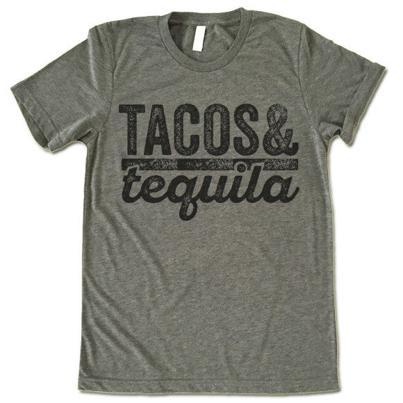 Tacos and Tequila T-Shirt