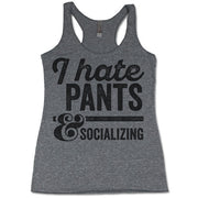 I Hate Pants And Socializing