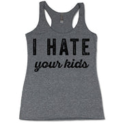 I Hate Your Kids