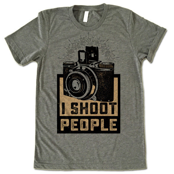 I Shoot People Photographer T-Shirt