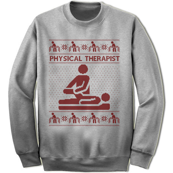 Physical Therapist Sweater