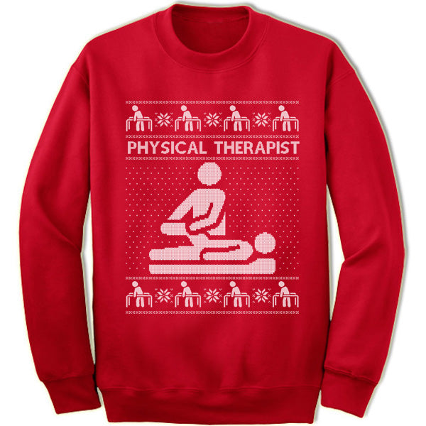 Physical Therapist Sweatshirt