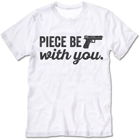 Piece Be With You T-Shirt