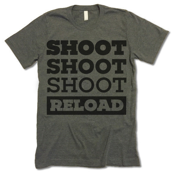 Shoot Shoot Shoot Reload