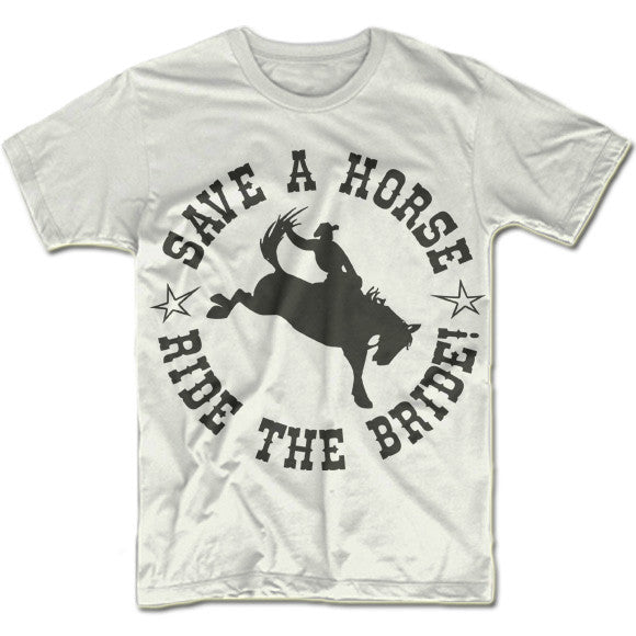 Save a Horse Ride The Bride T-shirt