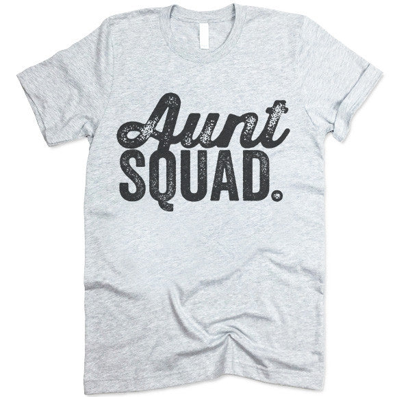 Aunt Squad T Shirt