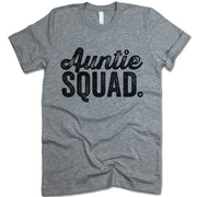 Auntie Squad T Shirt