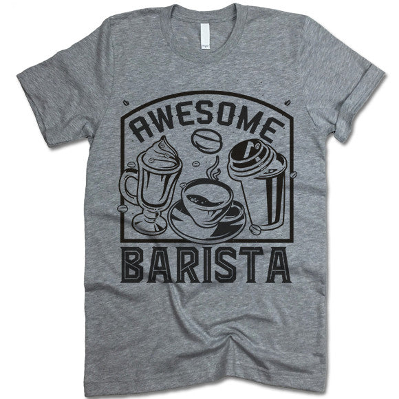 World's Most Awesome Barista Shirt