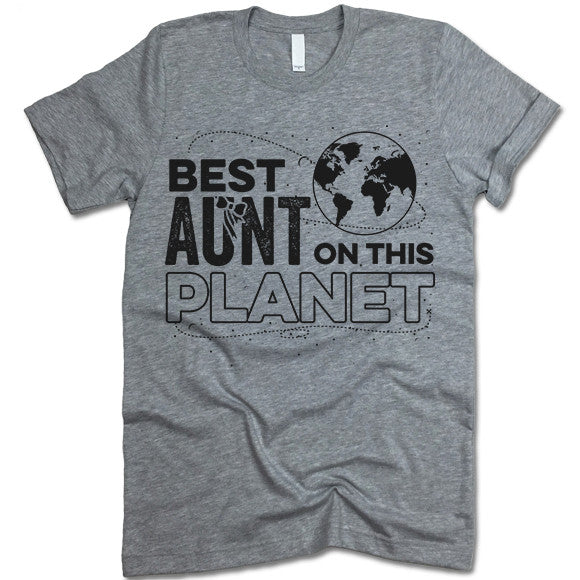 Best Aunt On The Planet T Shirt