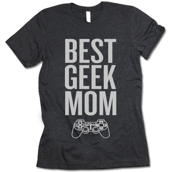 Best Geek Mom Shirt
