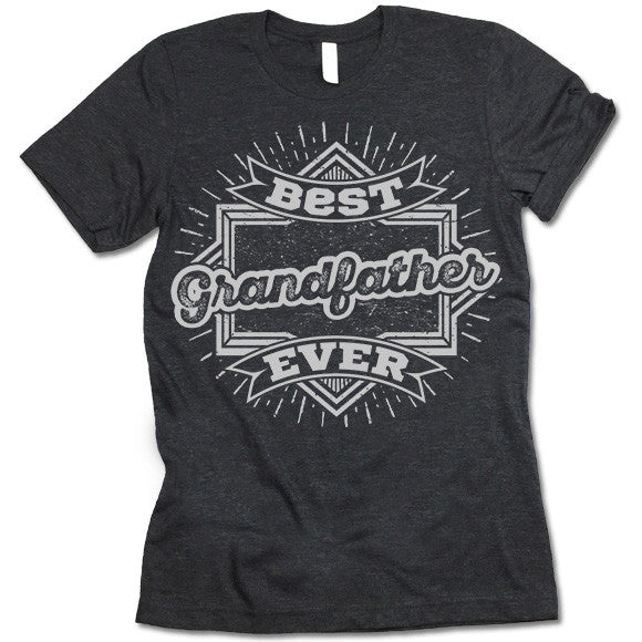 Best Grandfather Ever T Shirt