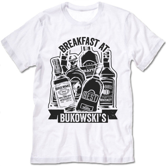 Breakfast At Bukowski's  Shirt