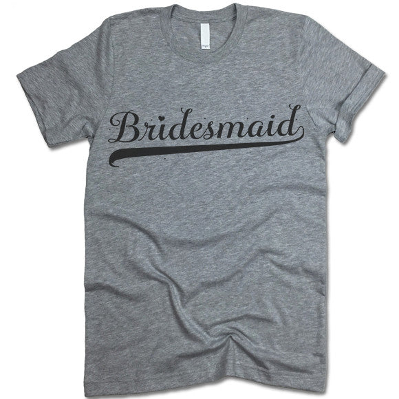 Bridesmaid T-Shirt