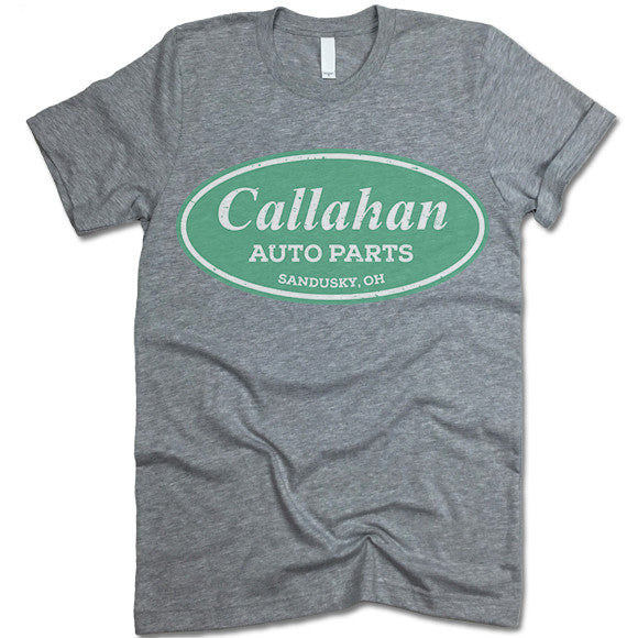 Callahan Auto Parts T Shirt