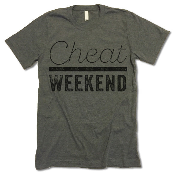 Cheat Weekend Shirt