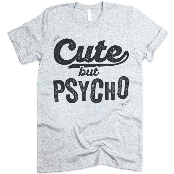 Cute But Psycho