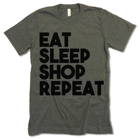 Eat Sleep Shop Repeat T-Shirt
