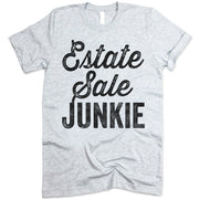 Estate Sale Junkie Shirt