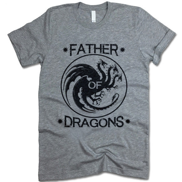 Father Of Dragons T Shirt