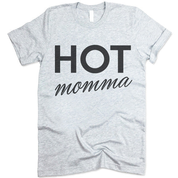 Hot Momma Shirt