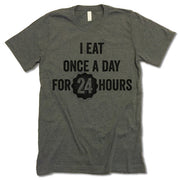 I Eat Ones A Day For 24 Hours