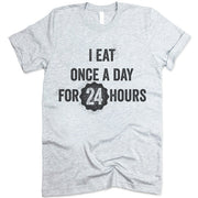 I Eat Ones A Day For 24 Hours