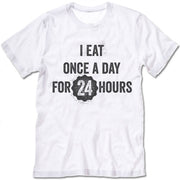 I Eat Ones A Day For 24 Hours