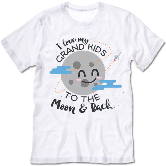 I Love My Grand Kids To The Moon And Back Shirt