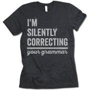 I'm Silently Correcting Your Grammar