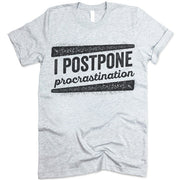 I Postpone Procrastination