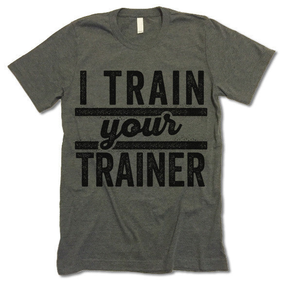 I train your trainer under armour shirt hotsell