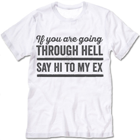  Say Hi To My Ex 
