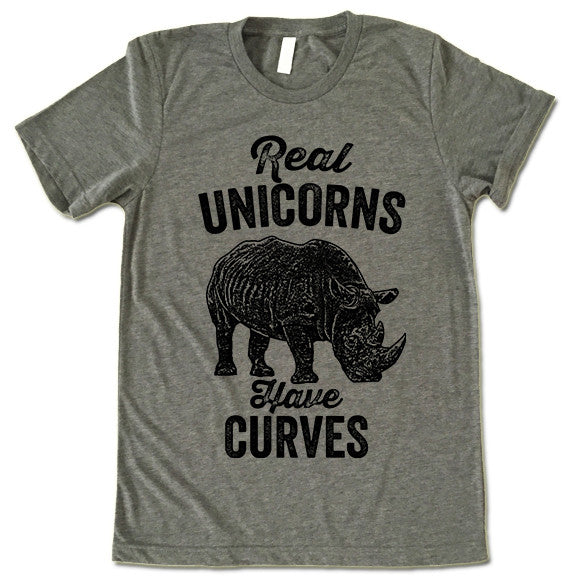 Real Unicorns Have Curves T Shirt