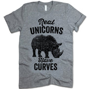 Real Unicorns Have Curves  Shirt