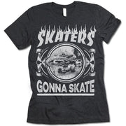 Skaters Gonna Skate Shirt