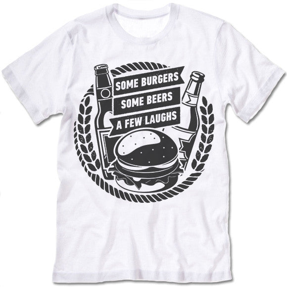 burgers beers laughs shirt