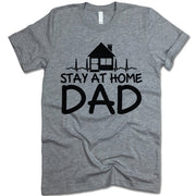 Stay At home Dad T Shirt