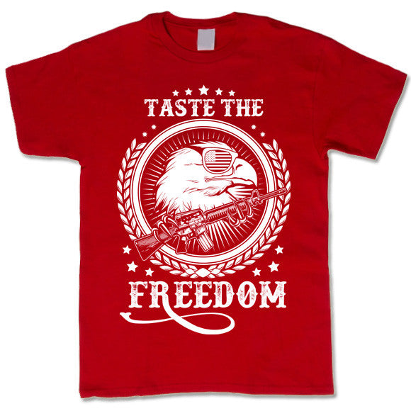 Taste The Freedom T-Shirt