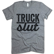 Truck Slut T Shirt