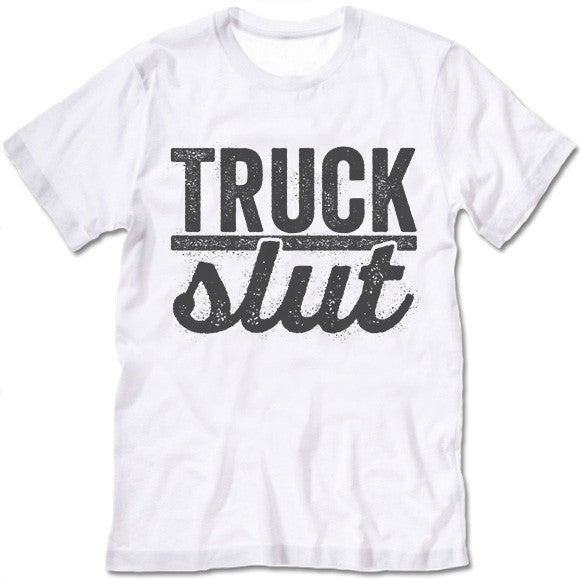 truck slut tee
