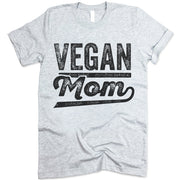 Vegan Mom T Shirt