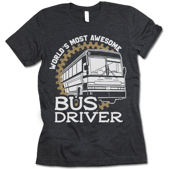 Bus Driver T Shirt